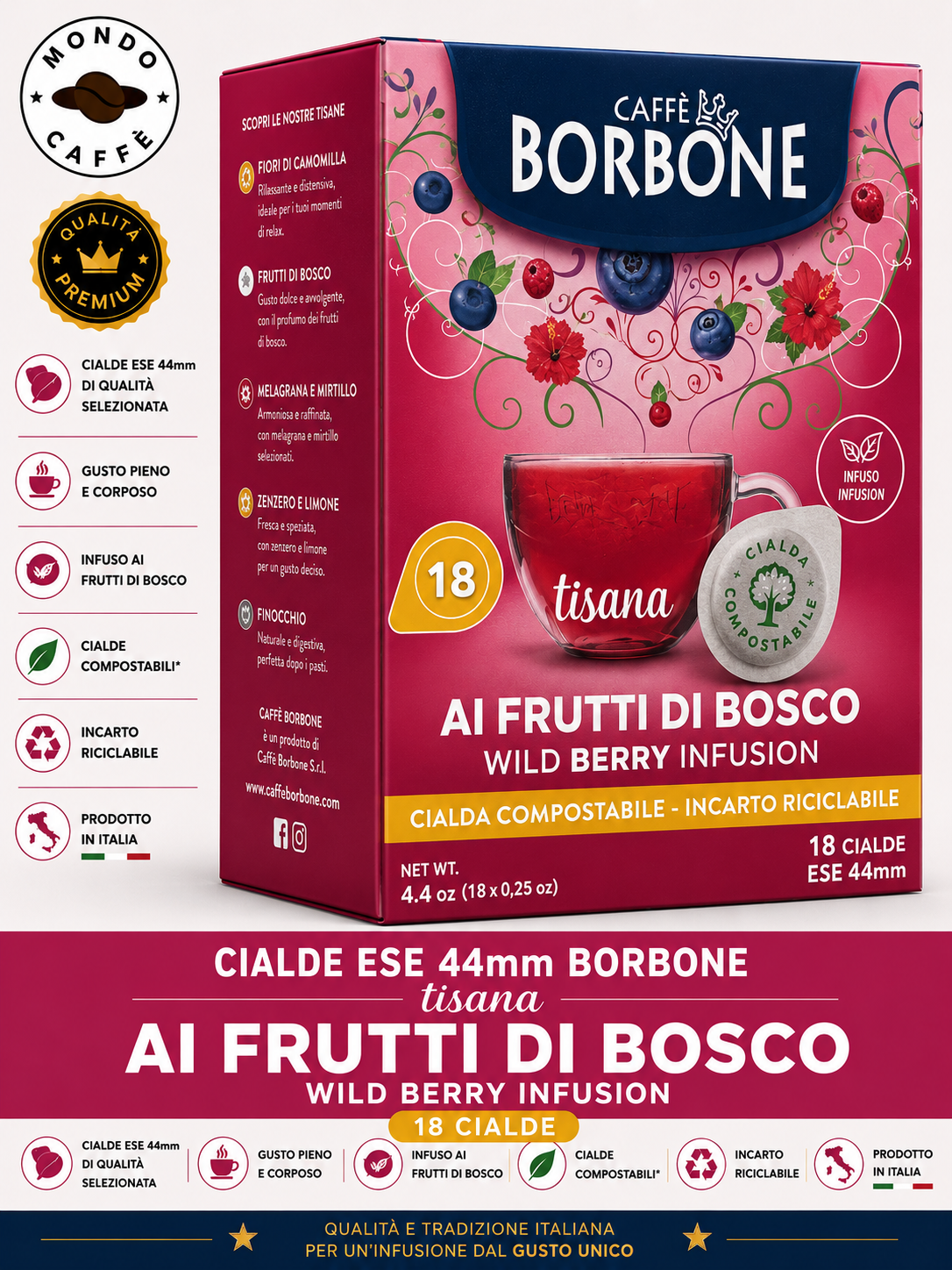 CIALDE ESE 44mm TISANA CAFFÈ BORBONE(Frutti di Bosco)