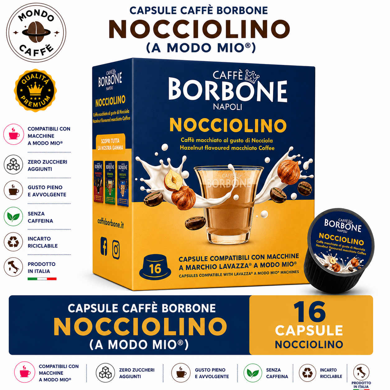 CAPSULE CAFFÈ BORBONE NOCCIOLINO(A Modo Mio)