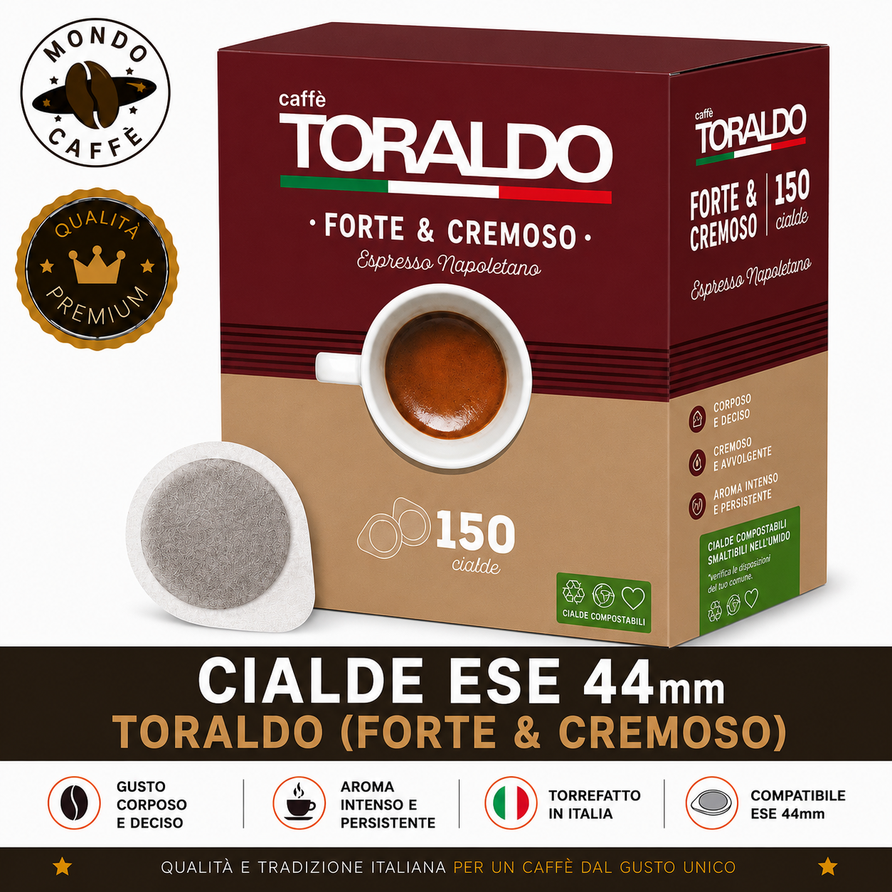 CIALDE ESE 44mm TORALDO (Miscela forte e cremoso)