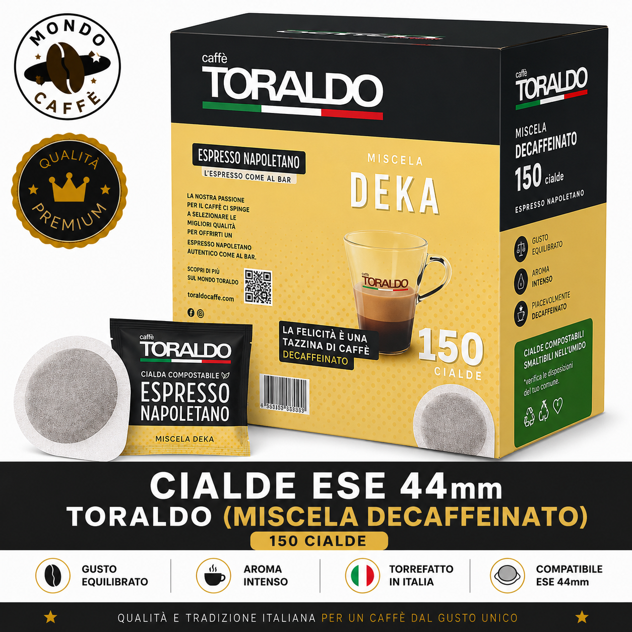 CIALDE ESE 44mm TORALDO (Miscela decaffeinato)