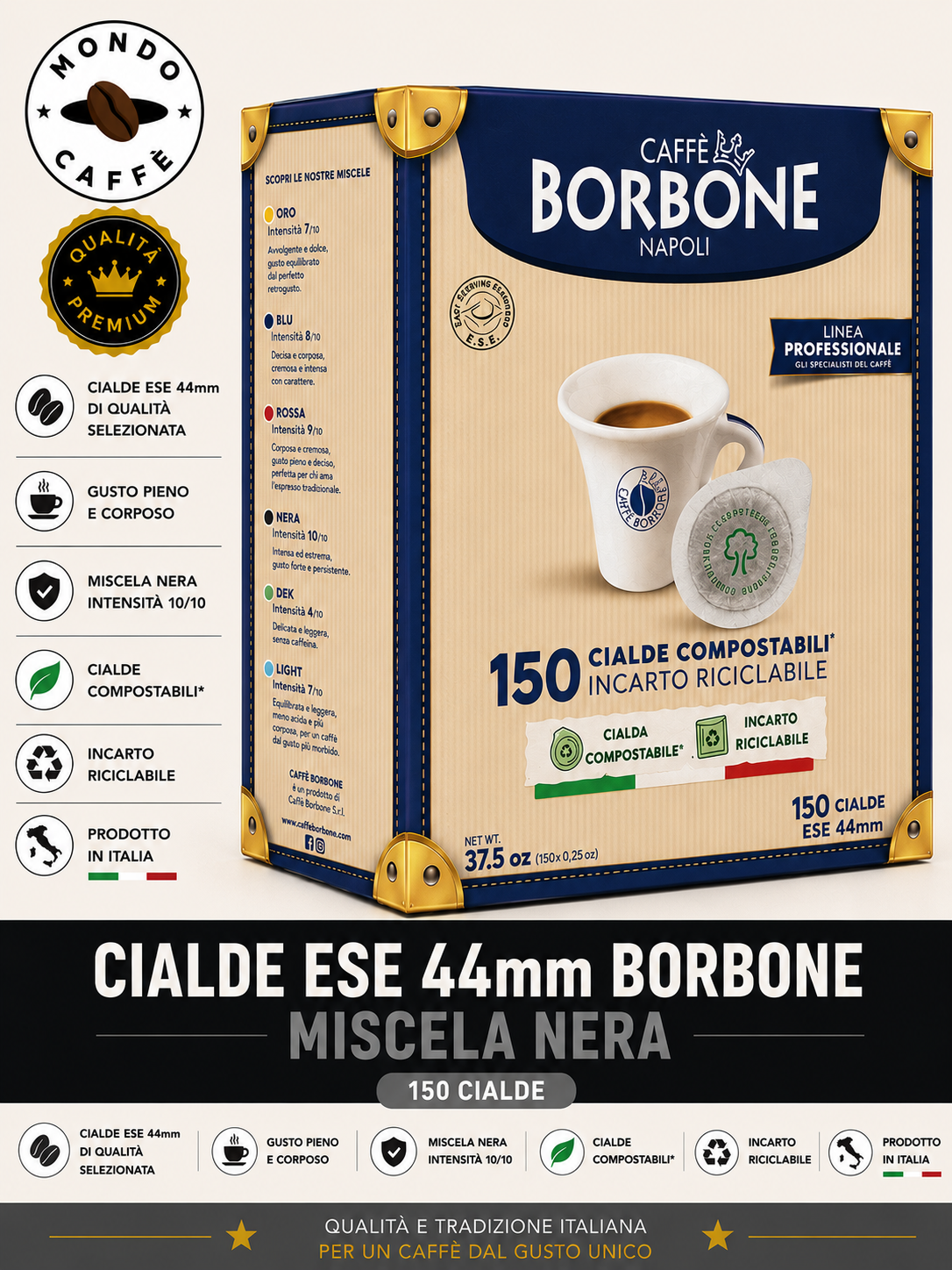 CIALDE ESE 44mm BORBONE (miscela nera)
