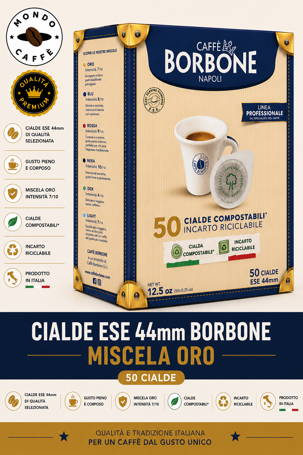 CIALDE ESE 44mm BORBONE(Miscela oro)