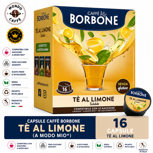 CAPSULE CAFFÈ BORBONE TÈ AL LIMONE(A Modo Mio)