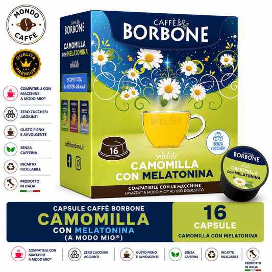 CAPSULE CAFFÈ BORBONE CAMOMILLA CON MELATONINA(A Modo Mio)