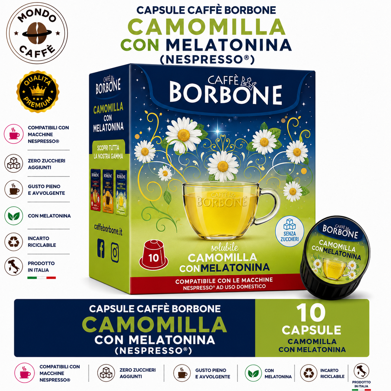 CAPSULE CAFFÈ BORBONE CAMOMILLA CON MELATONINA(Nespresso)