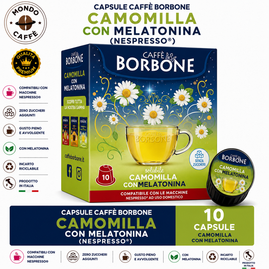 CAPSULE CAFFÈ BORBONE CAMOMILLA CON MELATONINA(Nespresso)
