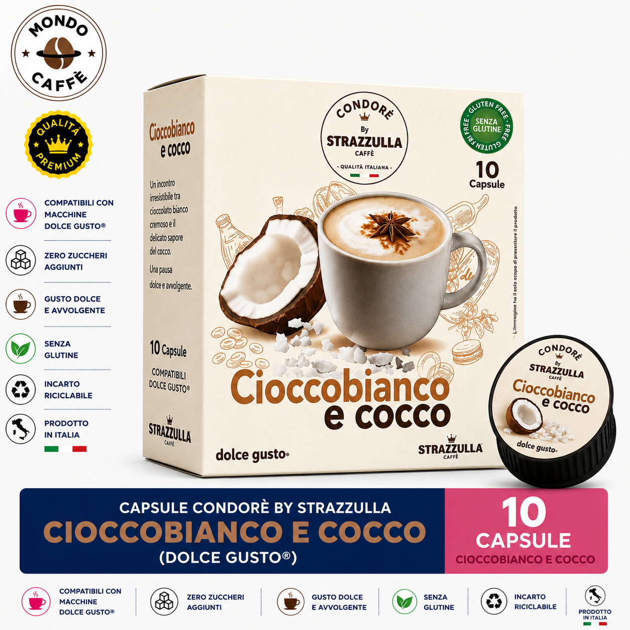 CAPSULE CONDORÈ By STRAZZULLA CIOCCOBIANCO E COCCO(Dolce Gusto)